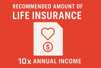 Recommended Amount of Life Insurance